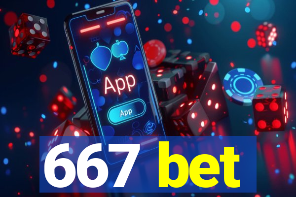 667 bet